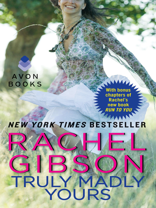 Title details for Truly Madly Yours by Rachel Gibson - Wait list